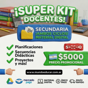 SUPER KIT DOCENTES - NIVEL SECUNDARIO - PLANIFICACIONES Y SECUENCIAS